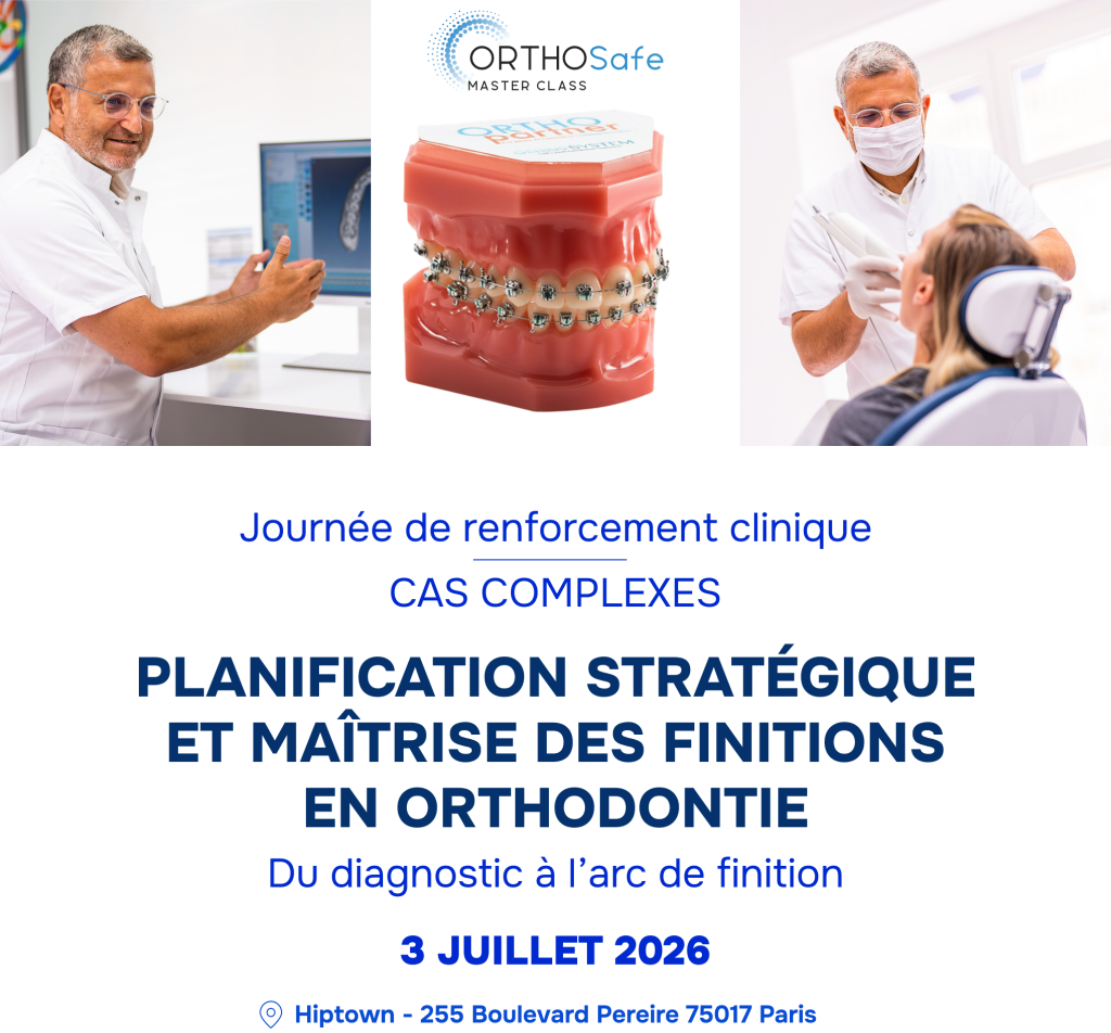 planification strategique maitrise finitions orthodontie Formation Orthosafe